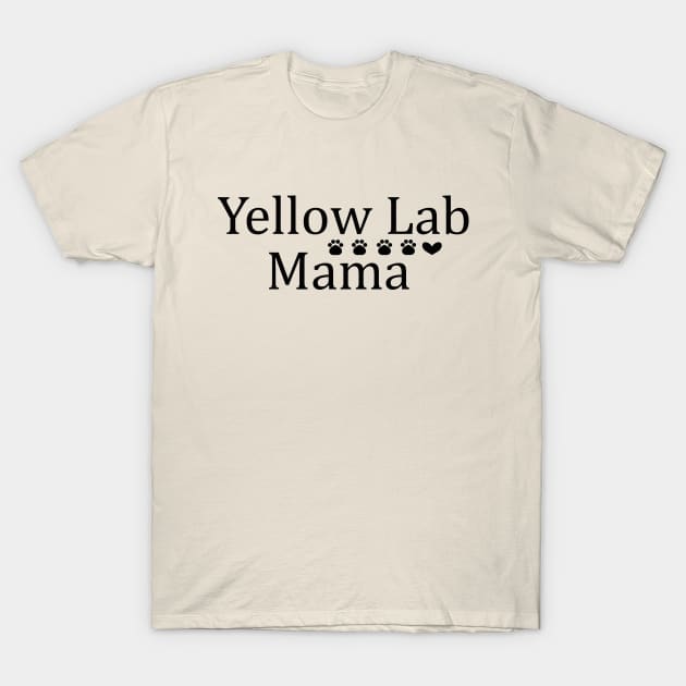Yellow Lab Mama T-Shirt by PandLCreations